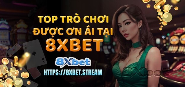 Tại sao 8xbet là nhà cái tặng tiền miễn phí hàng đầu với nhiều phần thưởng